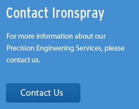 Contact Us for information about our Precision Engineering Services